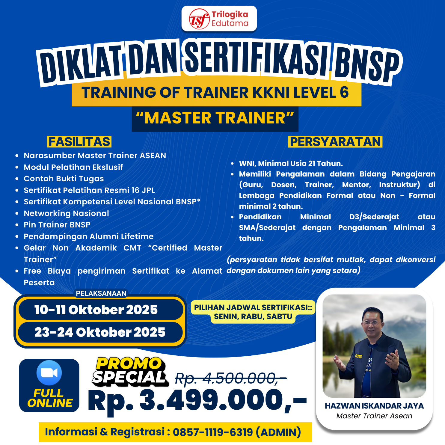 DIKLAT DAN SERTIFIKASI TRAINING OF TRAINER LEVEL 6 (MASTER INSTRUKTUR) FULL PROMO OKTOBER!!!